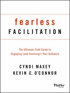 Fearless Facilitation (eBook, ePUB) - Maxey, Cyndi; O'Connor, Kevin