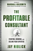 The Profitable Consultant (eBook, PDF)