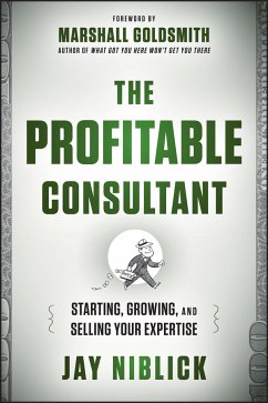 The Profitable Consultant (eBook, PDF) - Niblick, Jay