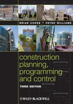 Construction Planning, Programming and Control (eBook, ePUB) - Cooke, Brian; Williams, Peter