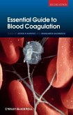 Essential Guide to Blood Coagulation (eBook, ePUB)
