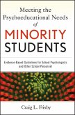 Meeting the Psychoeducational Needs of Minority Students (eBook, PDF)