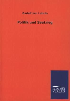 Politik und Seekrieg