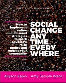 Social Change Anytime Everywhere (eBook, PDF)