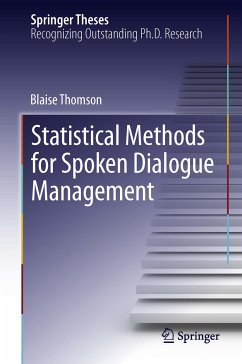 Statistical Methods for Spoken Dialogue Management (eBook, PDF) - Thomson, Blaise