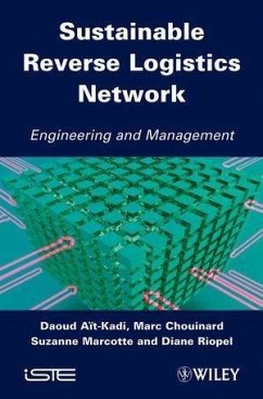 Sustainable Reverse Logistics Network (eBook, PDF) - Aït-Kadi, Daoud; Chouinard, Marc; Marcotte, Suzanne; Riopel, Diane