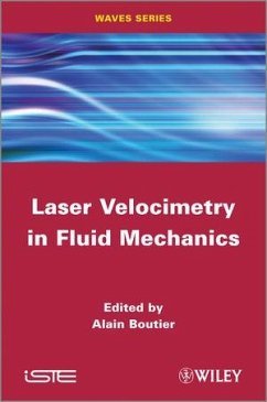 Laser Velocimetry in Fluid Mechanics (eBook, PDF)