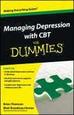 Managing Depression with CBT For Dummies (eBook, PDF)