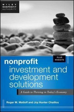 Nonprofit Investment and Development Solutions (eBook, ePUB) - Matloff, Roger; Hunter Chaillou, Joy