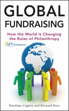Global Fundraising (eBook, ePUB) - Cagney, Penelope; Ross, Bernard