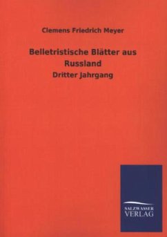 Belletristische Blätter aus Russland - Meyer, Clemens Fr.