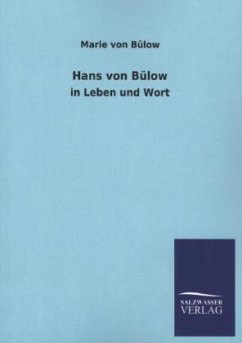 Hans von Bülow - Bülow, Marie von