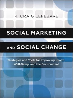 Social Marketing and Social Change (eBook, PDF) - Lefebvre, R. Craig