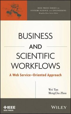 Business and Scientific Workflows (eBook, PDF) - Tan, Wei; Zhou, Mengchu