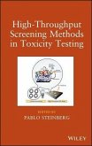 High-Throughput Screening Methods in Toxicity Testing (eBook, PDF)