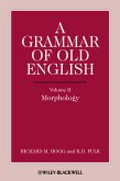 A Grammar of Old English, Volume 2 (eBook, PDF)