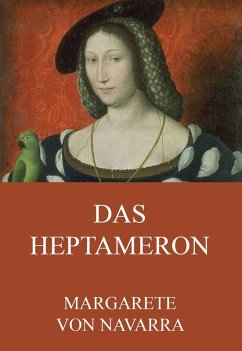 Das Heptameron (eBook, ePUB) - Navarra, Margarete Von