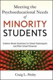 Meeting the Psychoeducational Needs of Minority Students (eBook, ePUB)