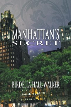 Manhattan's Secret - Hall-Walker, Birdella