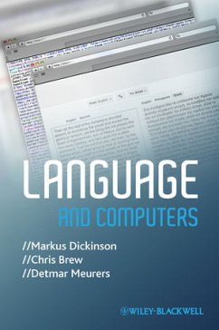 Language and Computers (eBook, ePUB) - Dickinson, Markus; Brew, Chris; Meurers, Detmar