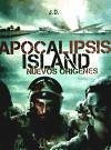 Apocalipsis Island : nuevos orígenes - J. D.