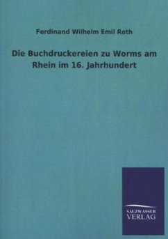 Cover Die Buchdruckereien zu Worms am Rhein im 16. Jahrhundert