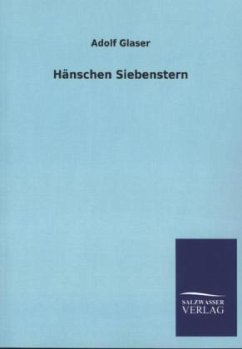 Hänschen Siebenstern - Glaser, Adolf