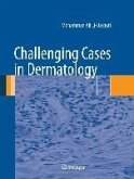 Challenging Cases in Dermatology (eBook, PDF)