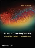 Extreme Tissue Engineering (eBook, PDF)