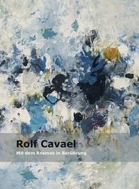 Rolf Cavael - Weber, Carolin