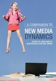 A Companion to New Media Dynamics (eBook, PDF)