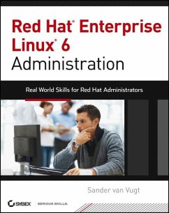 Red Hat Enterprise Linux 6 Administration (eBook, ePUB) - Vugt, Sander Van