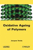 Oxydative Ageing of Polymers (eBook, ePUB)