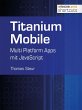 Titanium Mobile (eBook, ePUB) - Bild 1