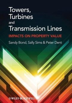 Towers, Turbines and Transmission Lines (eBook, ePUB) - Bond, Sandy; Sims, Sally; Dent, Peter