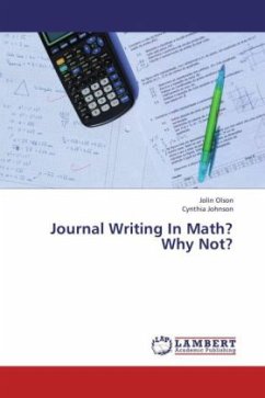 Journal Writing In Math? Why Not? - Olson, Jolin;Johnson, Cynthia