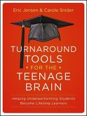 Turnaround Tools for the Teenage Brain (eBook, ePUB)