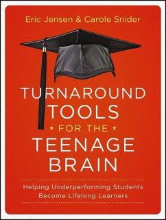 Turnaround Tools for the Teenage Brain (eBook, ePUB) - Jensen, Eric; Snider, Carole