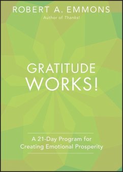 Gratitude Works! (eBook, PDF) - Emmons, Robert A.