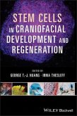 Stem Cells in Craniofacial Development and Regeneration (eBook, ePUB)