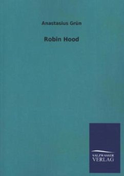 Robin Hood - Grün, Anastasius