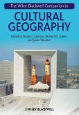 The Wiley-Blackwell Companion to Cultural Geography (eBook, ePUB)