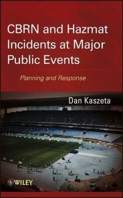 CBRN and Hazmat Incidents at Major Public Events (eBook, PDF) - Kaszeta, Daniel J.