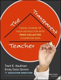 The Transparent Teacher (eBook, ePUB)
