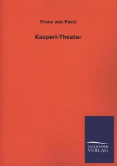 Kasperl-Theater - Pocci, Franz von