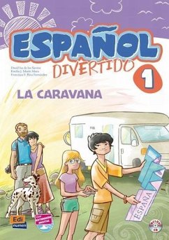 Español Divertido Level 1 La Caravana Libro + CD - Isa De Los Santos, David; Marín Mora, Emilio J; Riva Fernández, Franciso E