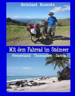 Mit dem Fahrrad im Südmeer - Rosenke, Reinhard