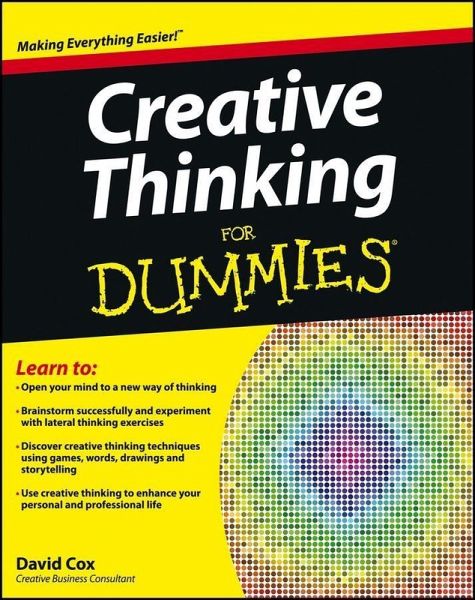 Creative Thinking For Dummies (eBook, PDF) Creative Thinking For Dummies (eBook, PDF)