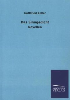 Das Sinngedicht - Keller, Gottfried