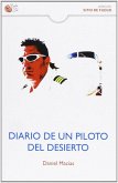 Diario de un piloto del desierto Diario de un piloto del desierto